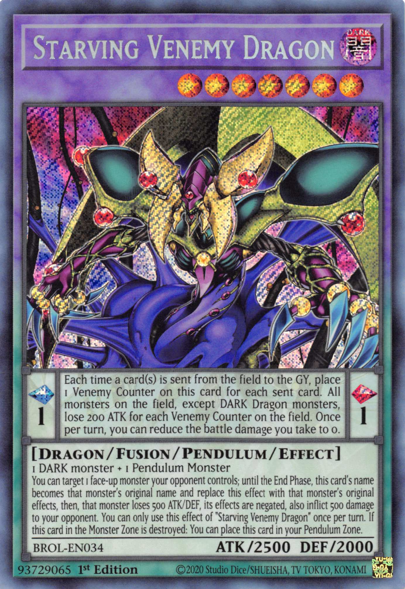 Starving Venemy Dragon [BROL-EN034] Secret Rare | Chromatic Games