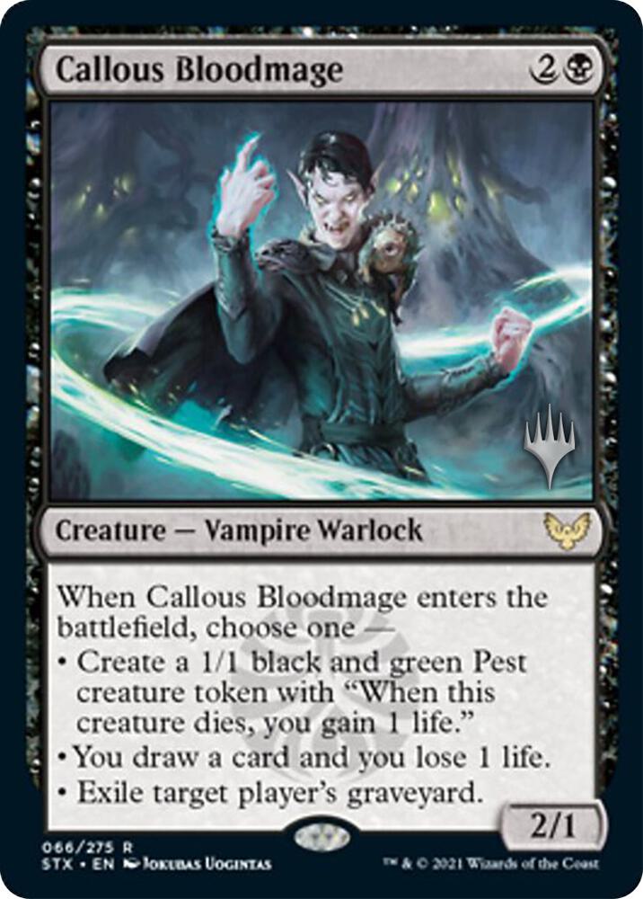 Callous Bloodmage 66 (Promo Pack: Strixhaven)  | Chromatic Games