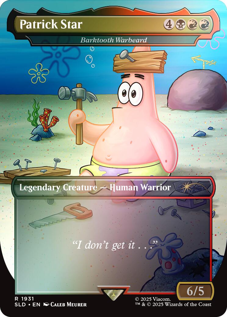 Patrick Star - Barktooth Warbeard (Rainbow Foil) [Secret Lair Drop Series] | Chromatic Games