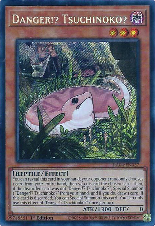 Danger!? Tsuchinoko? [RA04-EN027] Secret Rare | Chromatic Games