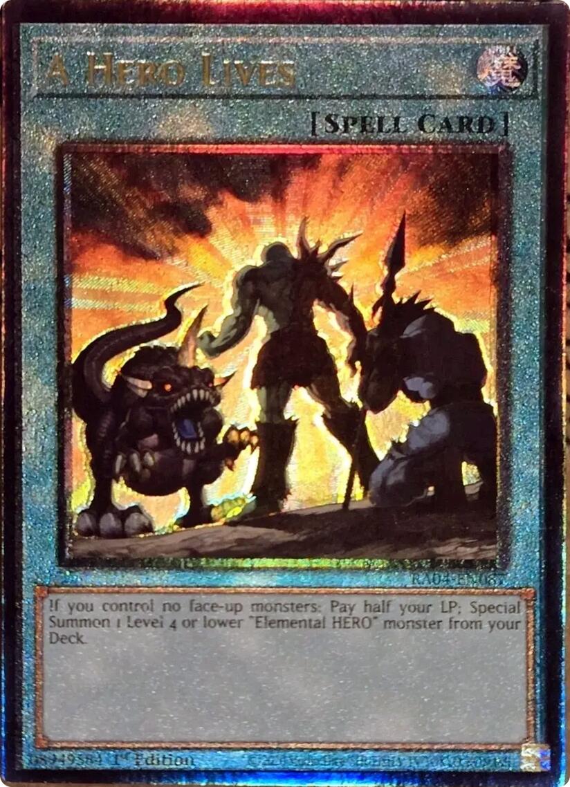 A Hero Lives [RA04-EN087] Prismatic Ultimate Rare | Chromatic Games