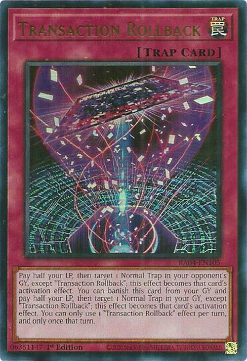 Transaction Rollback [RA04-EN105] Ultra Rare | Chromatic Games