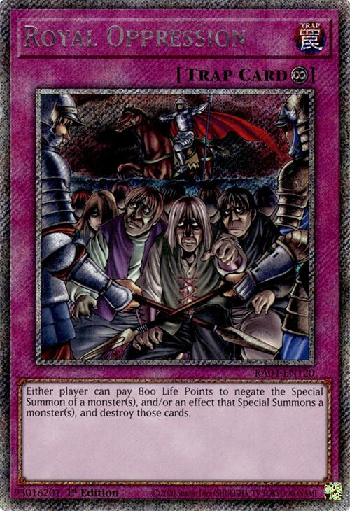 Royal Oppression [RA04-EN120] Platinum Secret Rare | Chromatic Games