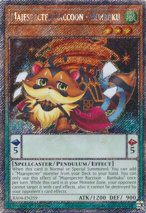 Majespecter Raccoon - Bunbuku [RA04-EN259] Platinum Secret Rare | Chromatic Games