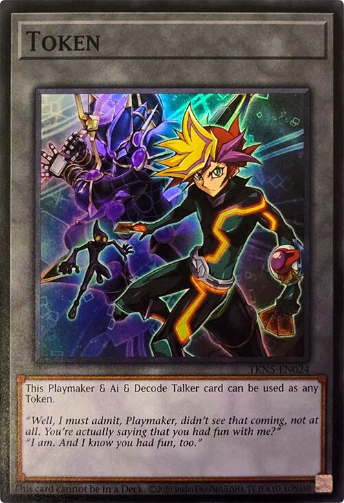 Token (Playmaker & Ai & Decode Talker) [TKN5-EN024] Super Rare | Chromatic Games
