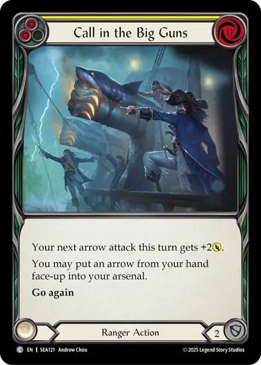 Call in the Big Guns (Yellow) [SEA121] (High Seas) | Chromatic Games