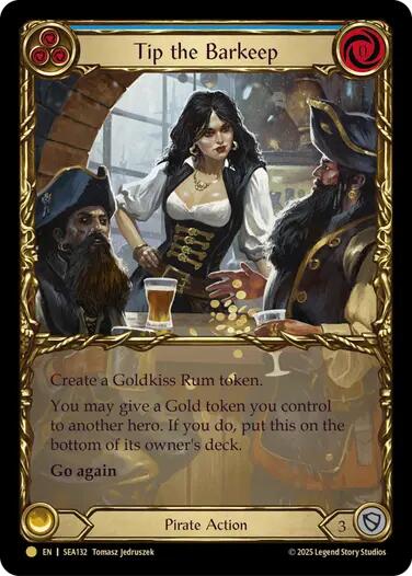 Tip the Barkeep (Treasure) [SEA132] (High Seas)  Cold Foil | Chromatic Games