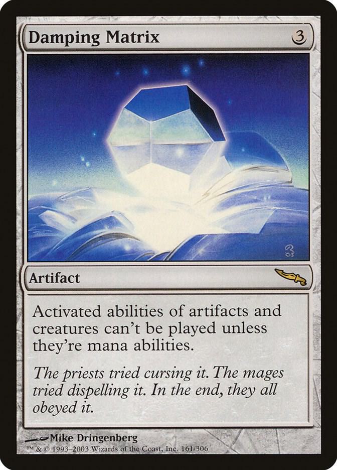 Damping Matrix 161/306 (Mirrodin)  | Chromatic Games