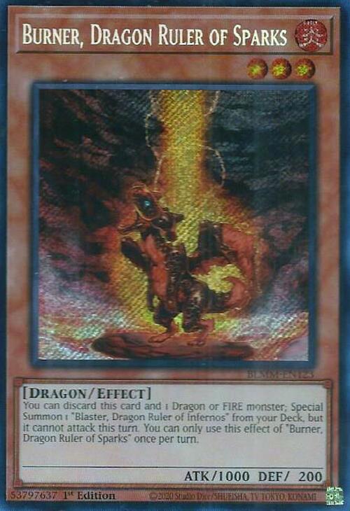 Burner, Dragon Ruler of Sparks [BLMM-EN123] Secret Rare | Chromatic Games