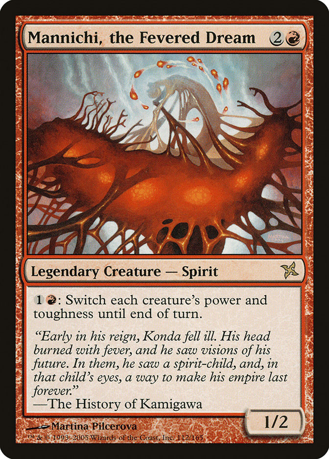 Mannichi, the Fevered Dream 112/165 (Betrayers of Kamigawa)  | Chromatic Games