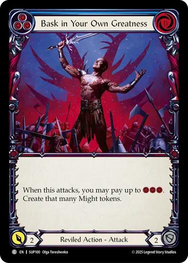Bask in Your Own Greatness (Blue) [SUP100] (Super Slam)  Rainbow Foil | Chromatic Games