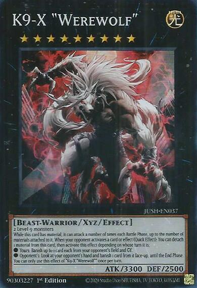 K9-X "Werewolf" [JUSH-EN037] Super Rare | Chromatic Games