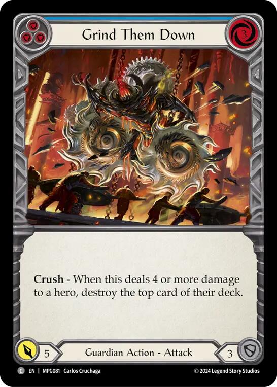 Grind Them Down (Blue) [MPG081] (Mastery Pack Guardian) | Chromatic Games