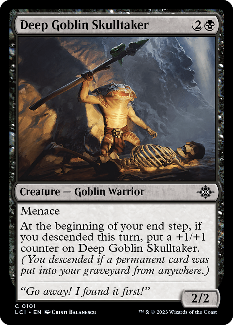 Deep Goblin Skulltaker [The Lost Caverns of Ixalan] | Chromatic Games