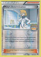 Misty's Determination (104/122) (Regional Championship Promo) [XY: BREAKpoint] | Chromatic Games