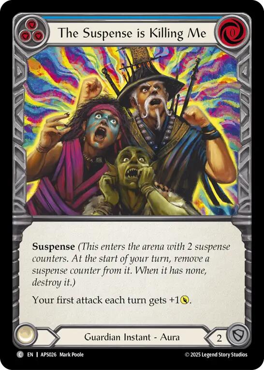 The Suspense is Killing Me [APS026] (Armory Deck: Pleiades) | Chromatic Games