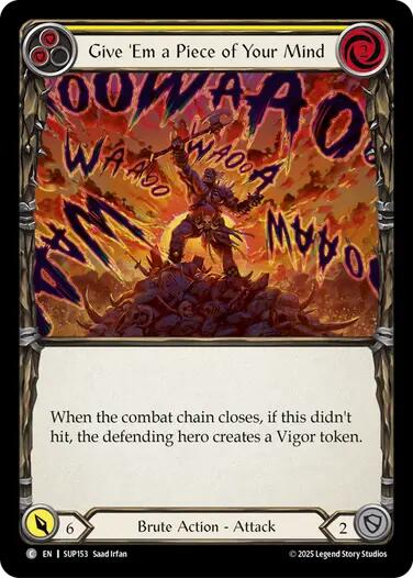 Give 'Em a Piece of Your Mind (Yellow) [SUP153] (Super Slam)  Rainbow Foil | Chromatic Games