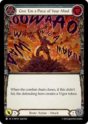 Give 'Em a Piece of Your Mind (Blue) [SUP154] (Super Slam)  Rainbow Foil | Chromatic Games