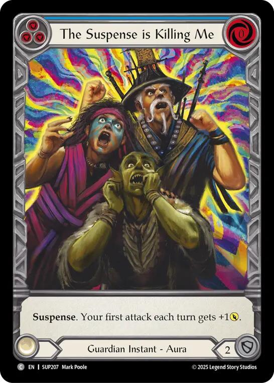 The Suspense is Killing Me (Extended Art) [SUP207] (Super Slam)  Cold Foil | Chromatic Games