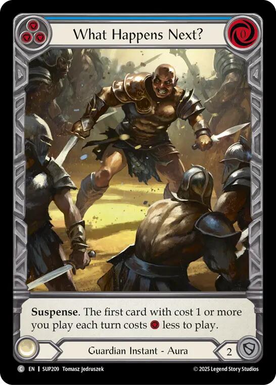 What Happens Next? (Extended Art Cold Foil) [SUP209] (Super Slam)  Cold Foil | Chromatic Games