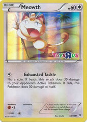 Meowth (53/83) (Toys R Us Promo) [XY: Generations] | Chromatic Games