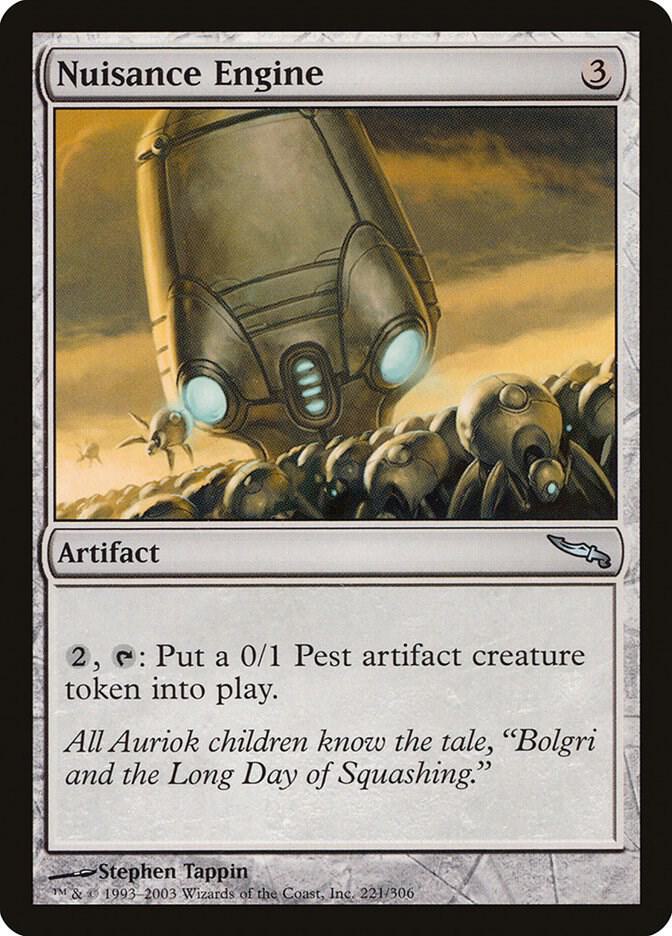 Nuisance Engine 221/306 (Mirrodin)  | Chromatic Games