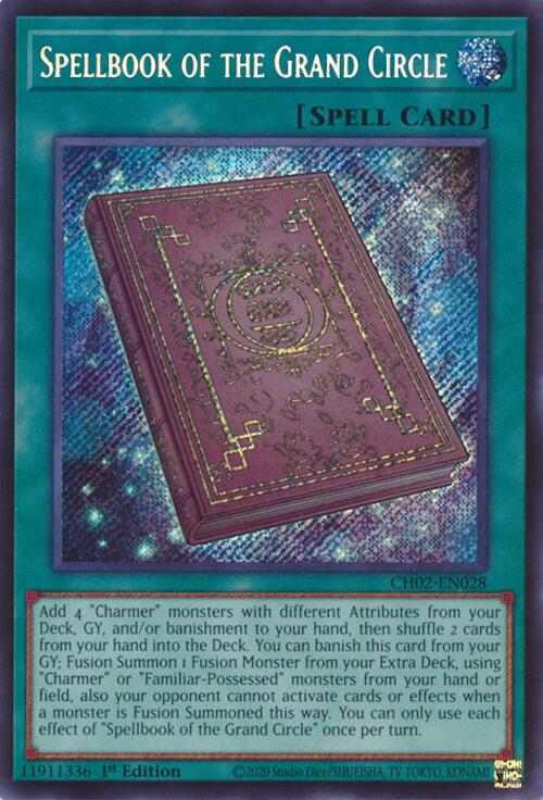 Spellbook of the Grand Circle [CH02-EN028] Secret Rare | Chromatic Games