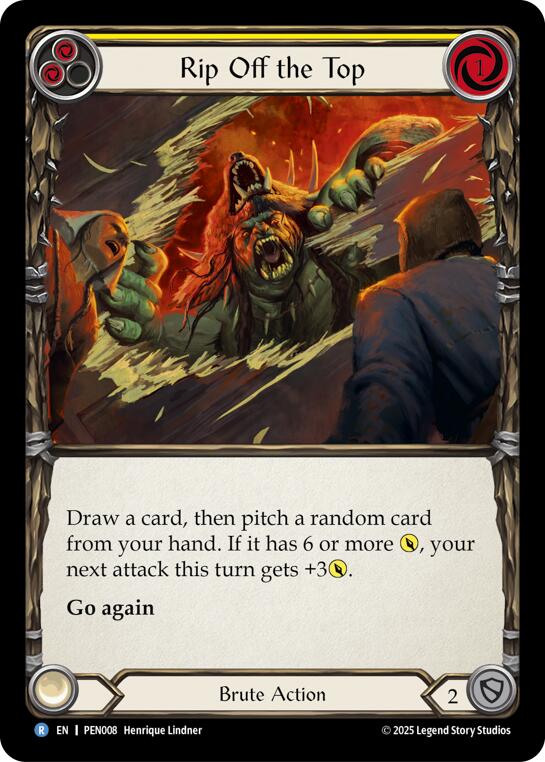 Rip Off The Top (Yellow) (Regular) [PEN008] (Compendium of Rathe) | Chromatic Games