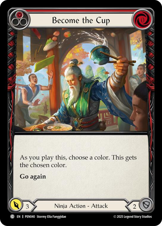 Become The Cup (Red) (Rainbow Foil) [PEN040] (Compendium of Rathe)  Rainbow Foil | Chromatic Games