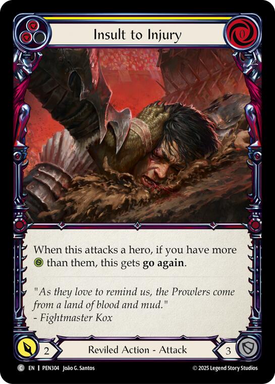 Insult To Injury (Yellow) (Rainbow Foil) [PEN304] (Compendium of Rathe)  Rainbow Foil | Chromatic Games