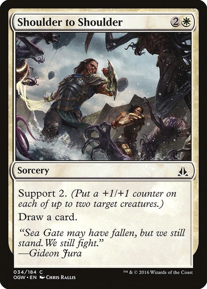 Shoulder to Shoulder 34/184 (Oath of the Gatewatch)  | Chromatic Games