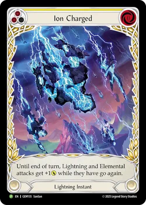 Ion Charged [GEM135] (GEM Pack 4)  Rainbow Foil | Chromatic Games
