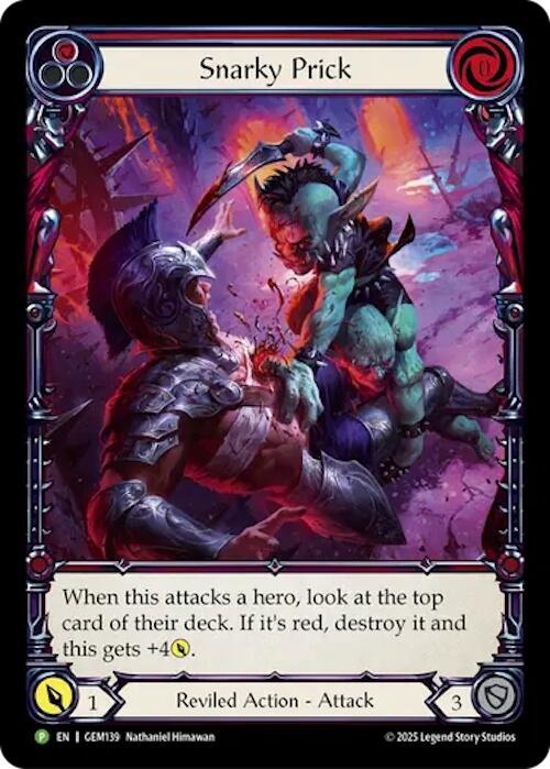 Snarky Prick [GEM139] (GEM Pack 4)  Rainbow Foil | Chromatic Games