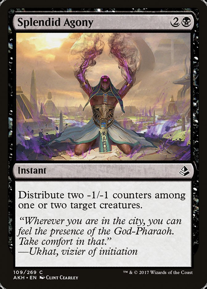 Splendid Agony 109/269 (Amonkhet)  | Chromatic Games
