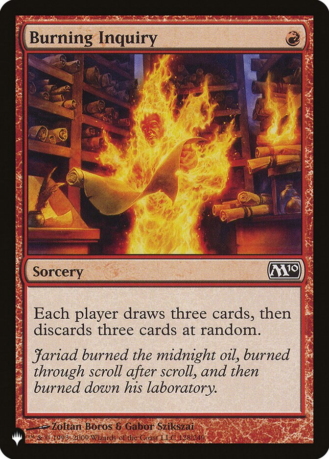 Burning Inquiry [The List] | Chromatic Games