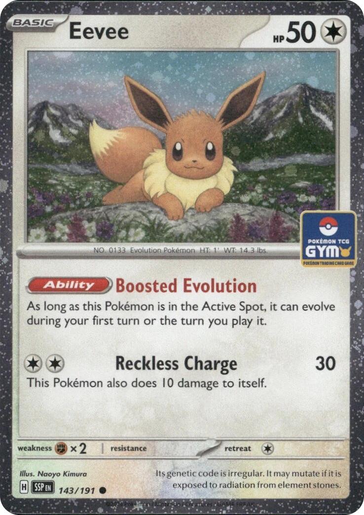 Eevee (143/191) (Southeast Asia Exclusive) [League & Championship Cards] | Chromatic Games