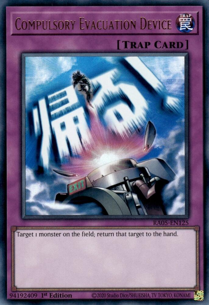 Compulsory Evacuation Device [RA05-EN125] Ultra Rare | Chromatic Games