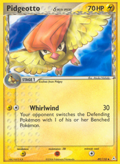 Pidgeotto (49/110) (Delta Species) [EX: Holon Phantoms] | Chromatic Games