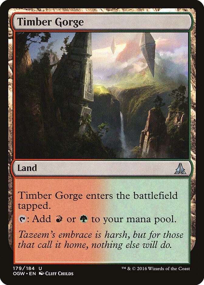 Timber Gorge 179/184 (Oath of the Gatewatch)  | Chromatic Games
