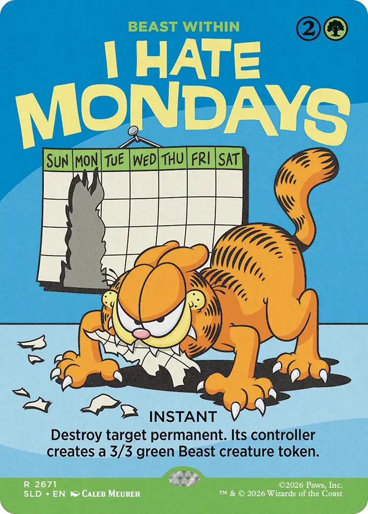 I Hate Mondays - Beast Within [Secret Lair Drop Series] | Chromatic Games