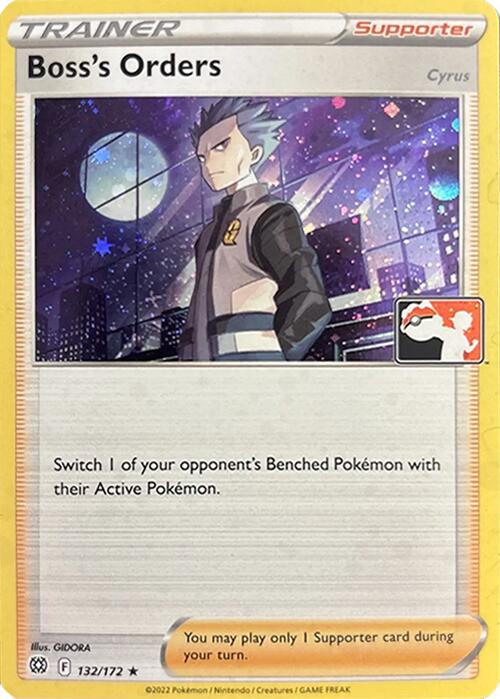 Boss's Orders [Cyrus] - 132/172 (Cosmos Holo) [Prize Pack Series Three] | Chromatic Games