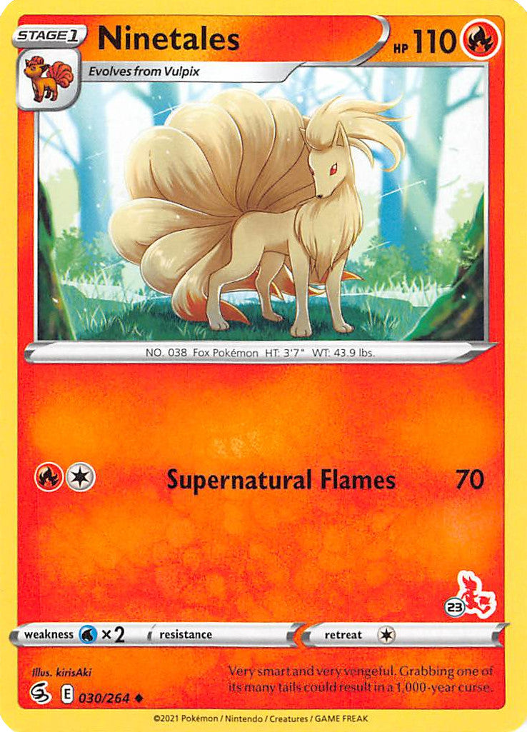 Ninetales (30/264) (Cinderace Stamp #23) [Battle Academy 2022] | Chromatic Games