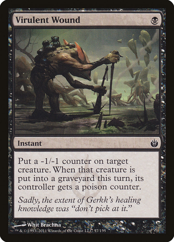 Virulent Wound 57 (Mirrodin Besieged)  | Chromatic Games