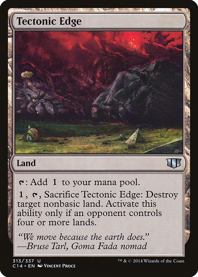 Tectonic Edge 313/337 (Commander 2014)  | Chromatic Games
