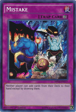 Mistake [MP14-EN177] Secret Rare | Chromatic Games