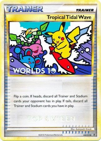 Tropical Tidal Wave (HGSS18) (Top 16) [HeartGold & SoulSilver: Black Star Promos] | Chromatic Games