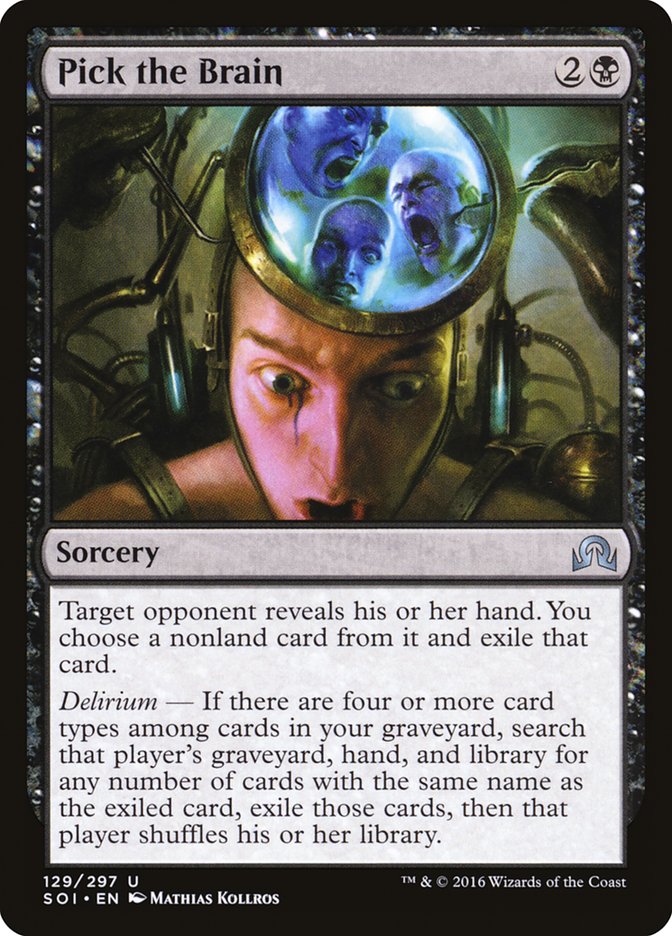 Pick the Brain 129/297 (Shadows over Innistrad)  | Chromatic Games