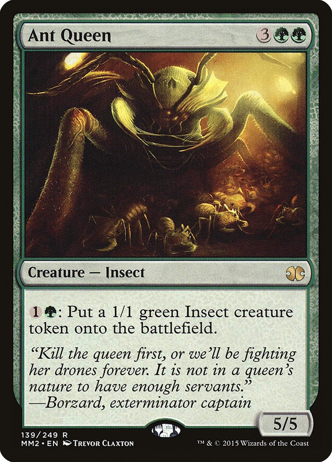 Ant Queen 139/249 (Modern Masters 2015)  | Chromatic Games
