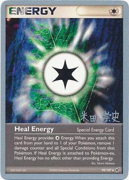 Heal Energy (94/107) (Dark Tyranitar Deck - Takashi Yoneda) [World Championships 2005] | Chromatic Games