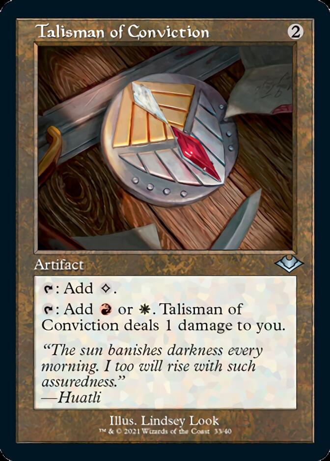 Talisman of Conviction (Retro Foil Etched) [Modern Horizons] | Chromatic Games